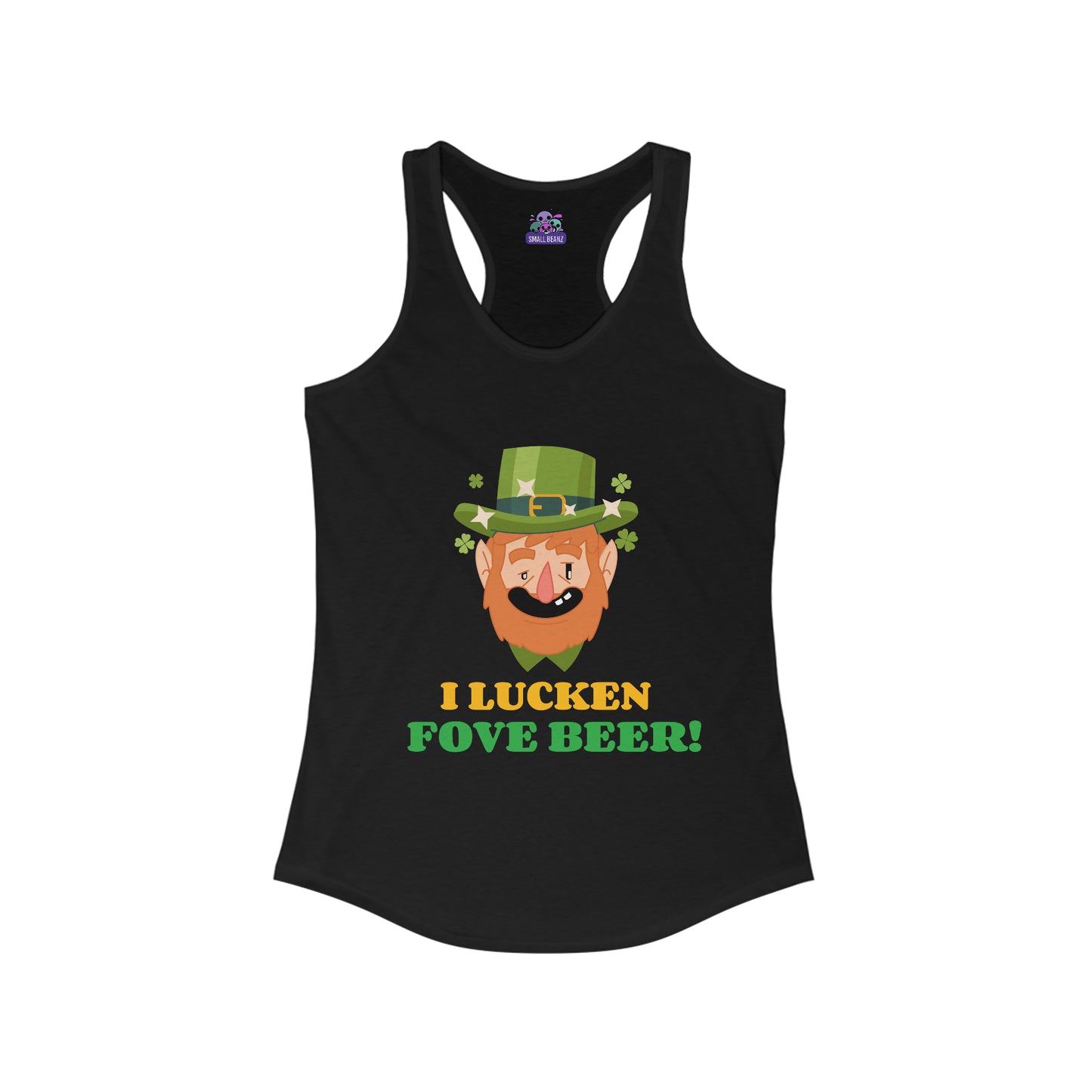 I Lucken Fove Beer Racerback Tank